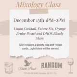 Mixology Class December 13th