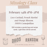 Mixology Class February 14th