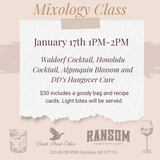 Mixology Class January 17th