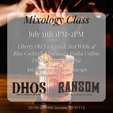 Mixology Class July 11th