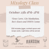 Mixology Class October 25th